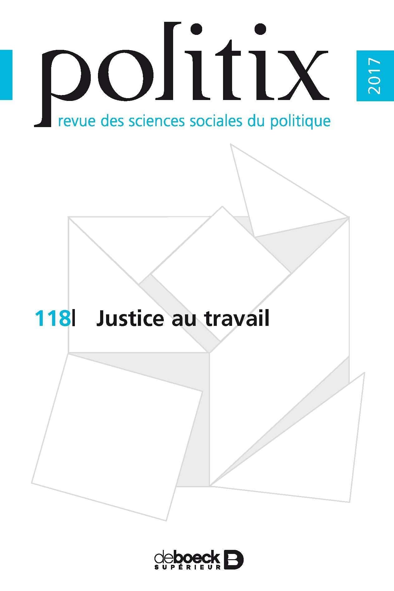 Politix 2017/2 - 118 - Justice au travail book