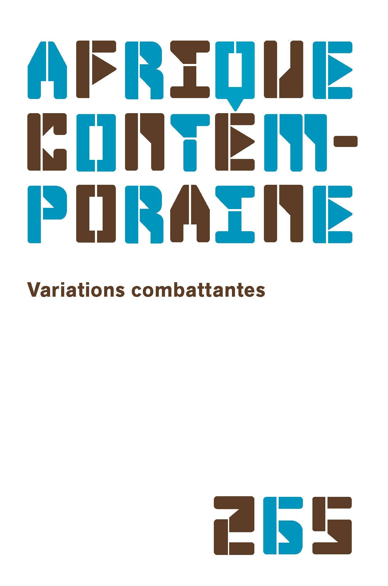 Afrique contemporaine 2018/1 - 265 - Variations combattantes book