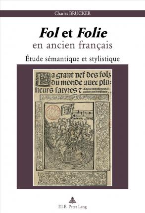 Fol et folie en ancien français : étude sémantique et stylistique book