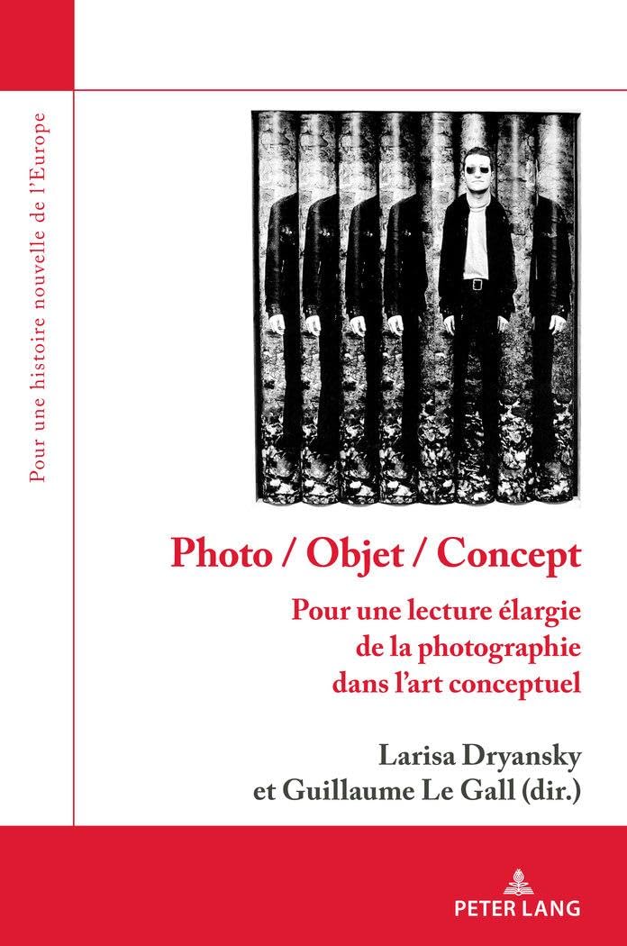 Photo / objet / concept: Pour une lecture élargie de la photographie dans l'art conceptuel book