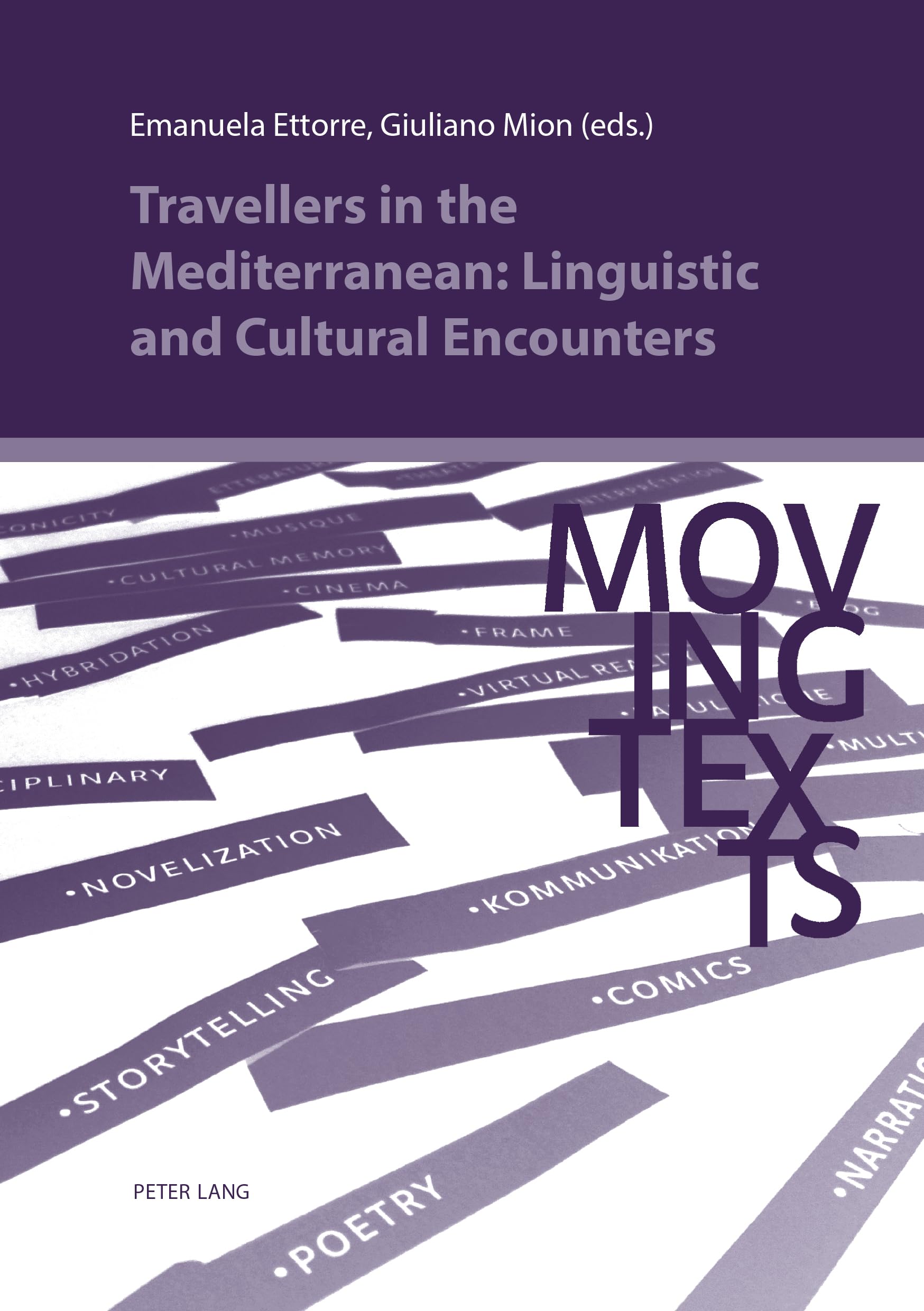 Travellers in the Mediterranean: Linguistic and Cultural Encounters Social Sciences