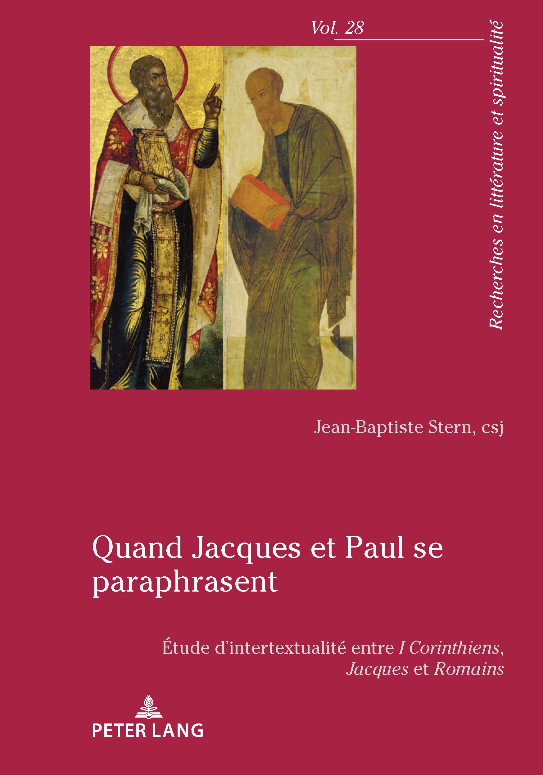 Quand Jacques et Paul se paraphrasent: Étude d'intertextualité entre 1 Corinthiens, Jacques et Romains... book