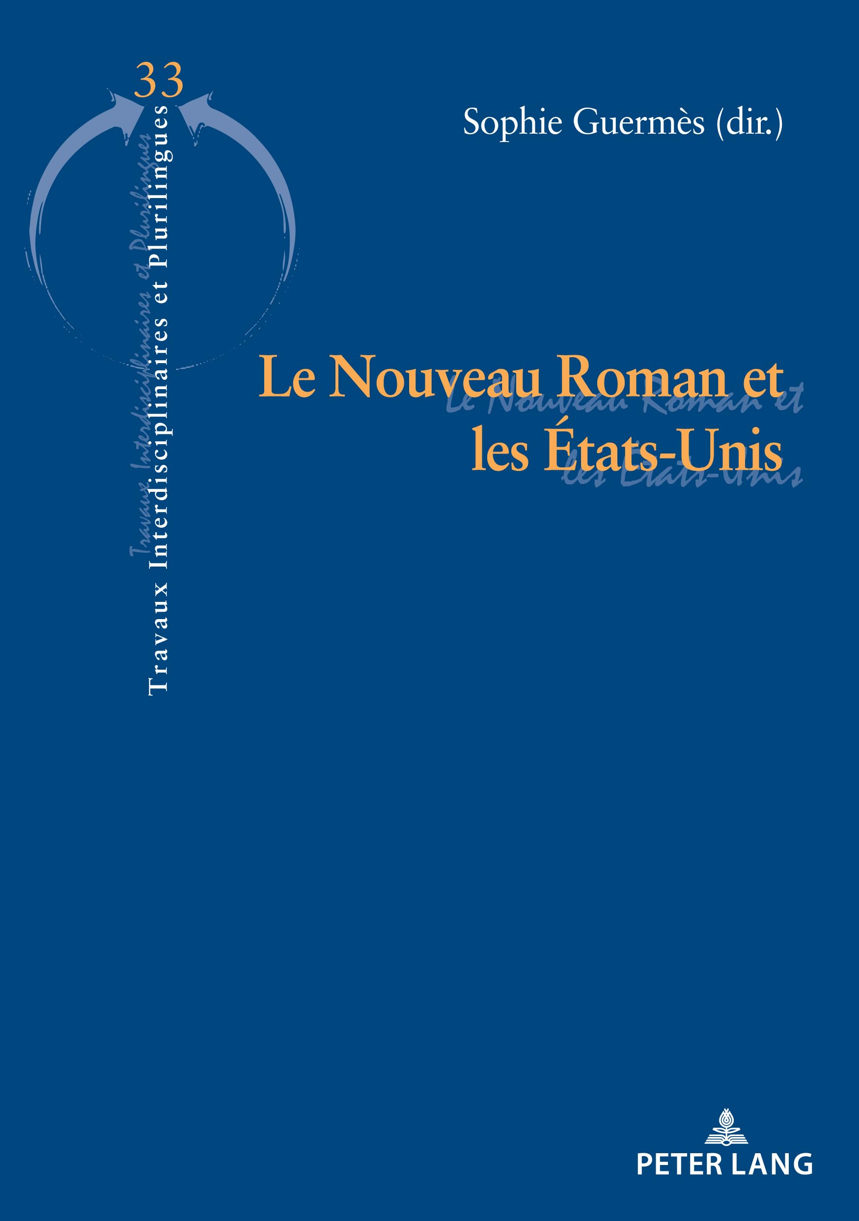 Le Nouveau Roman et les États-Unis book