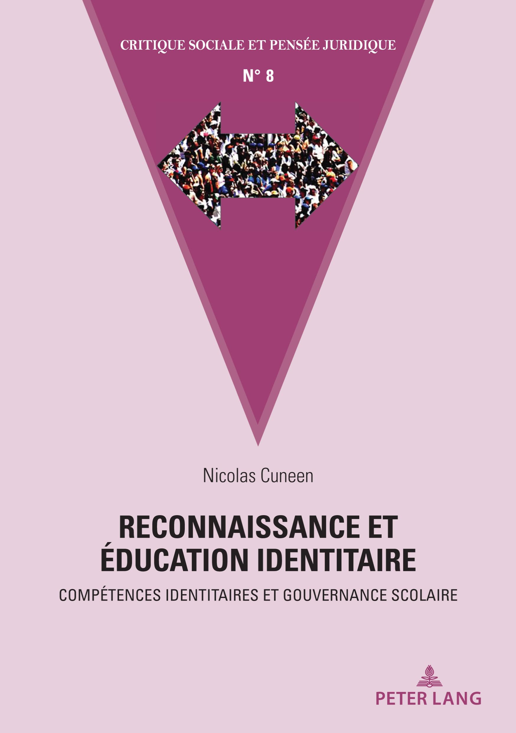 Reconnaissance Et Éducation Identitaire: Compétences Identitaires Et Gouvernance Scolaire book