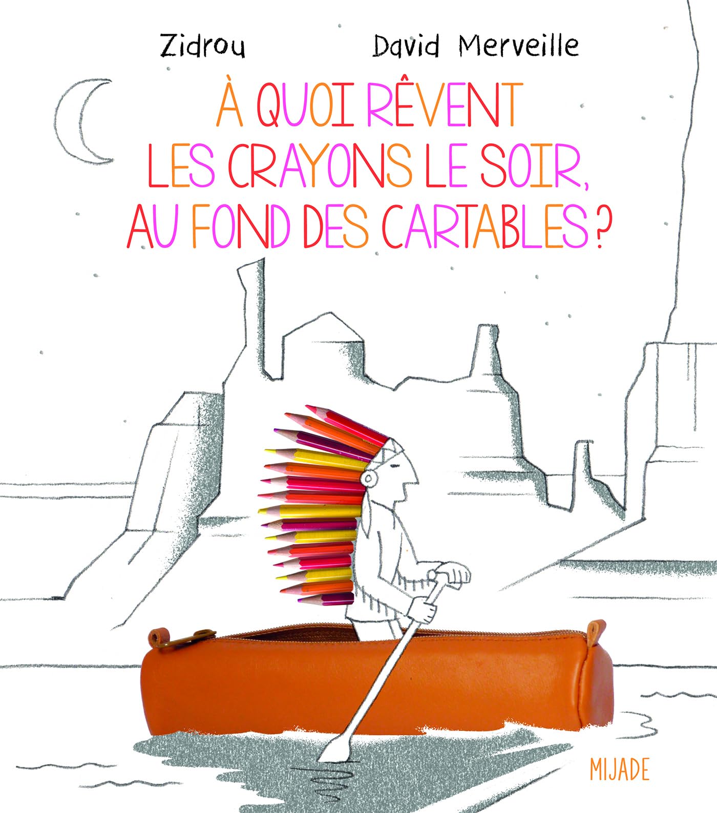 Product Image: a quoi revent les crayons