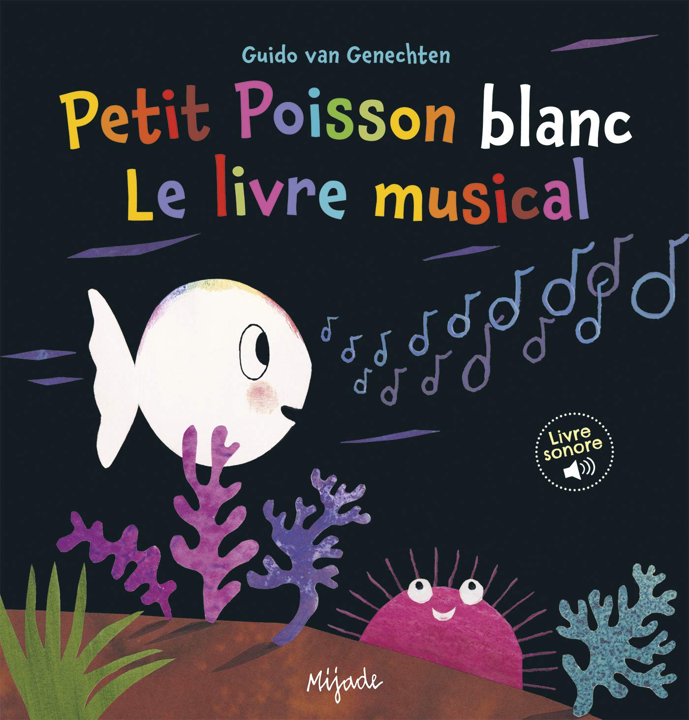 Petit Poisson blanc le livre musical Children's books