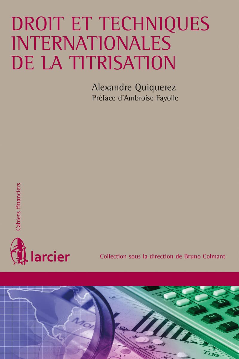 Droit et techniques internationales de la titrisation book