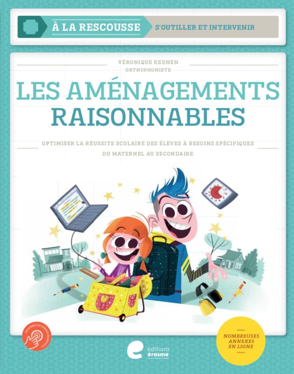 Les aménagements raisonnables: Optimiser la réussite scolaire des élèves à besoins spécifiques du maternel au secondaire Education & Training