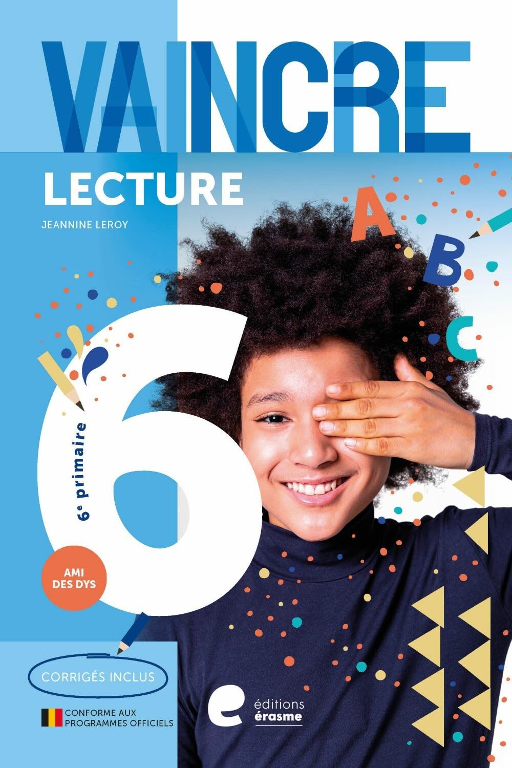 Vaincre la lecture 6e primaire book