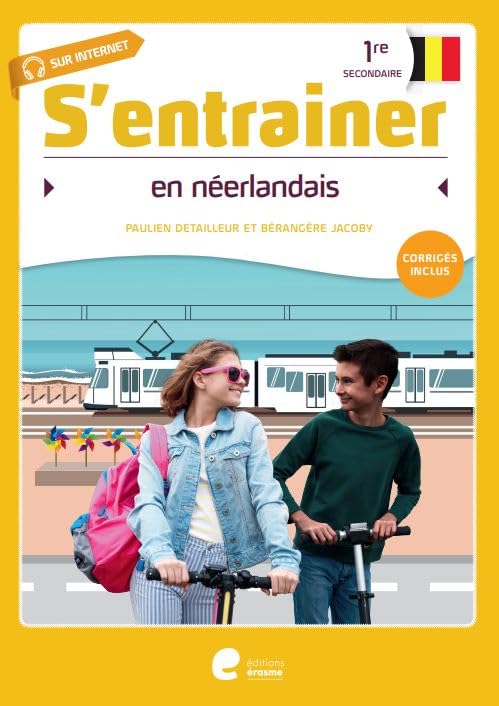 S'entraîner en néerlandais 1re secondaire (Ed.2022) book