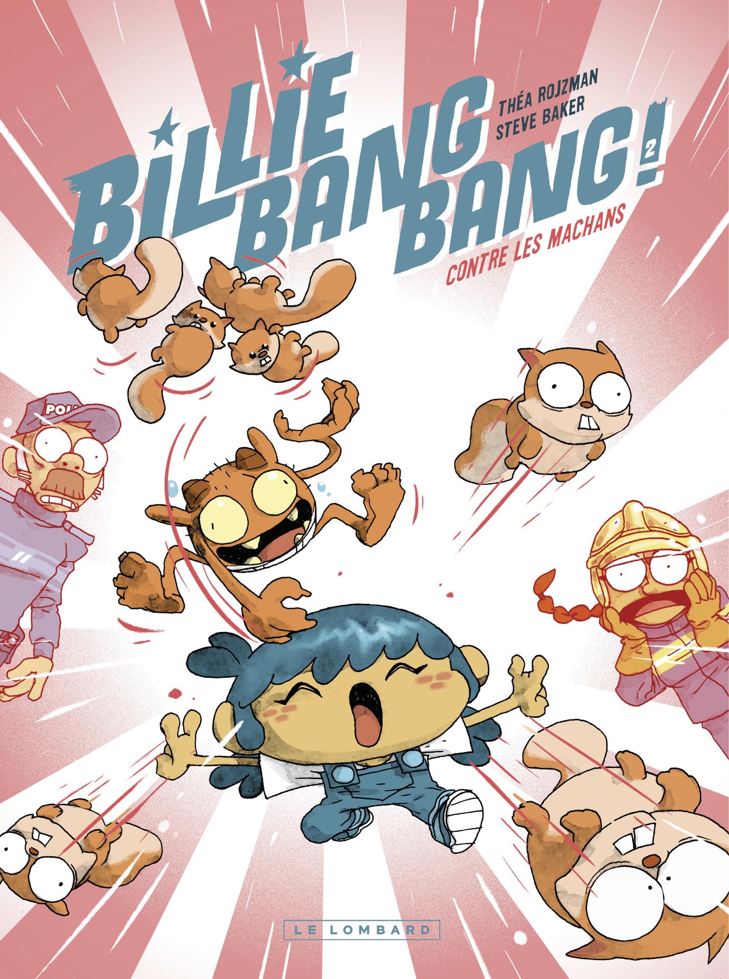 Billie Bang Bang - Tome 2 - contre les machans book