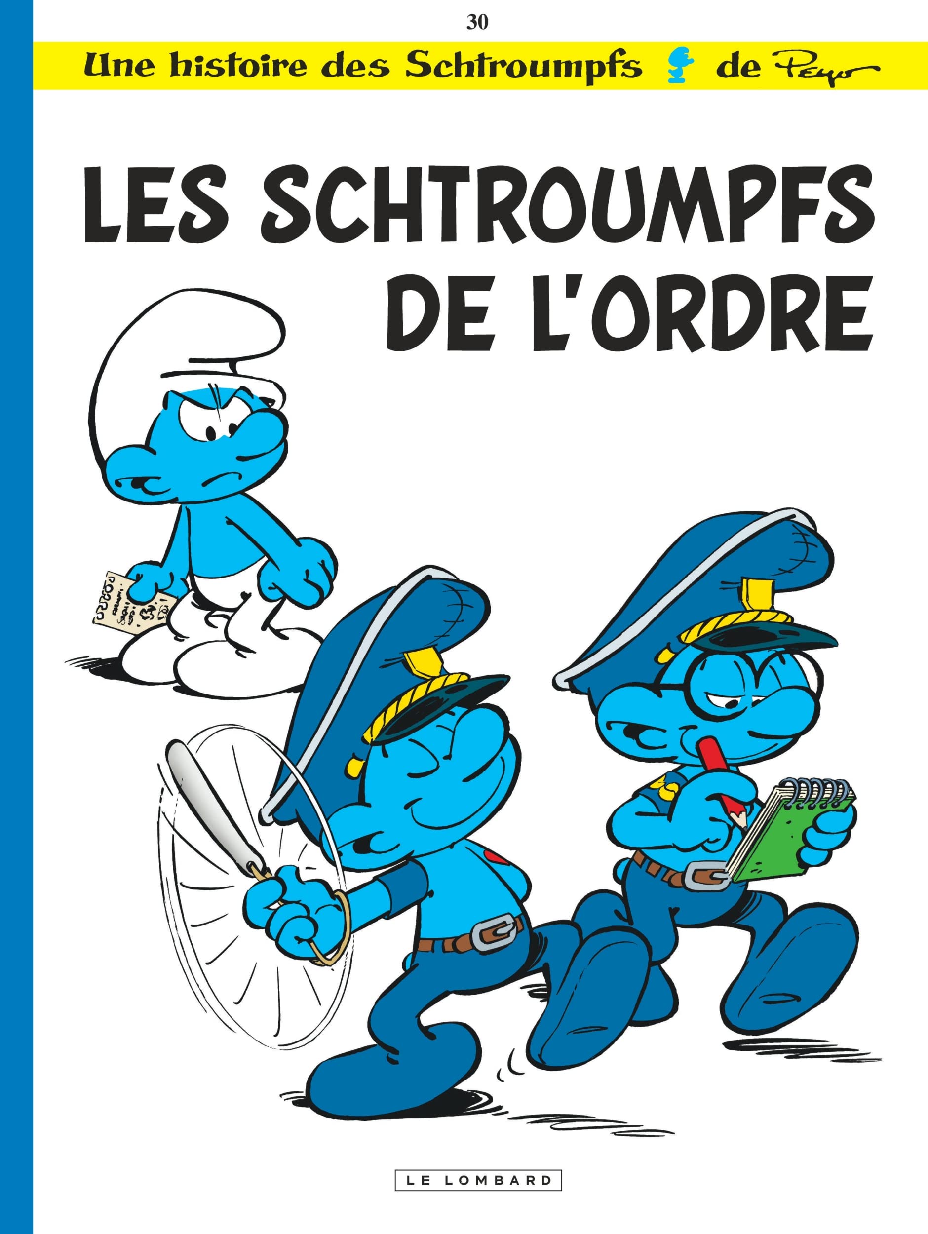 Les Schtroumpfs Lombard - Tome 30 - Les Schtroumpfs de l ordre / Edition spéciale (Indispensables 20 book
