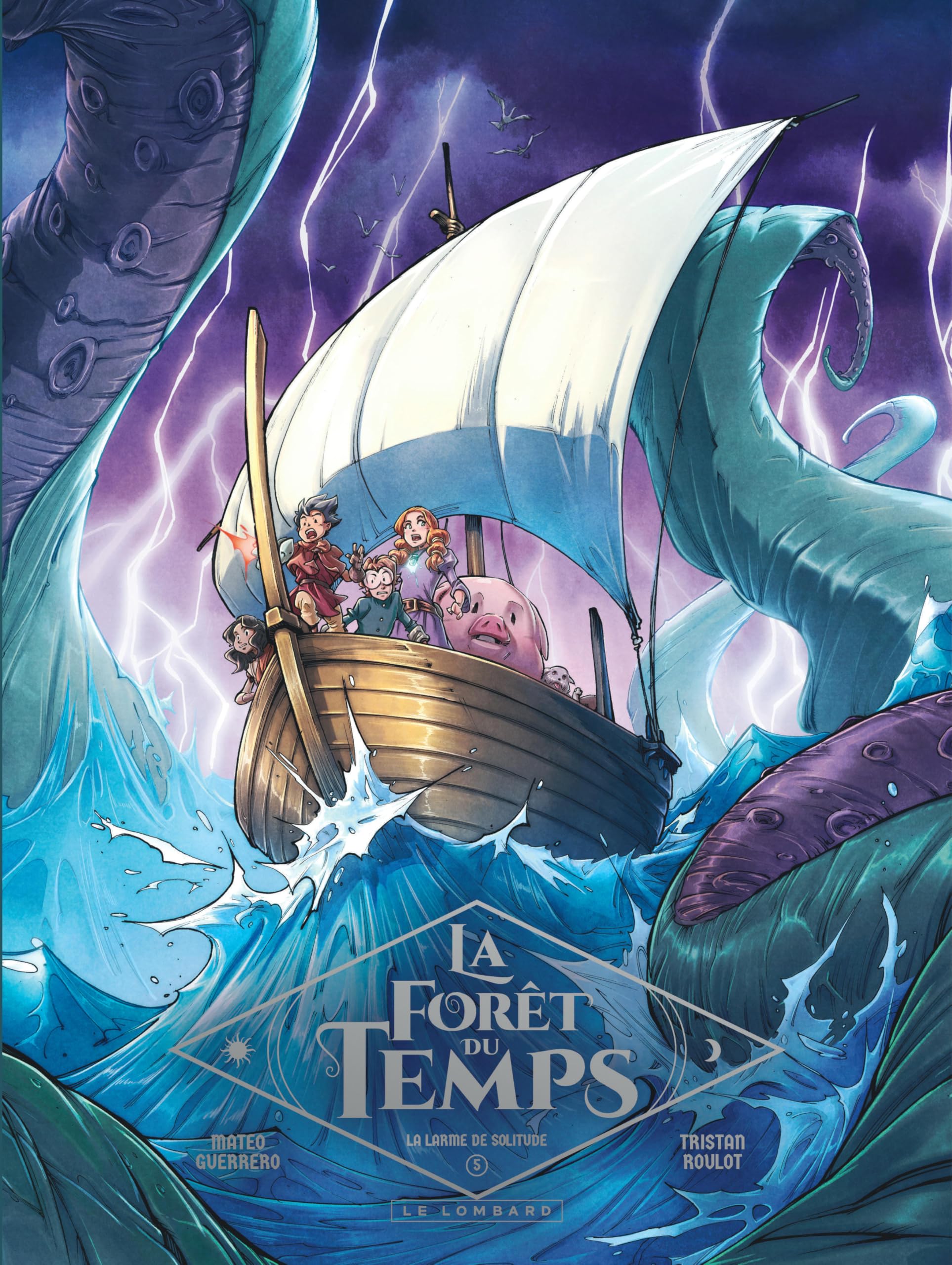 La Forêt du temps - Tome 5 - La larme de solitude book