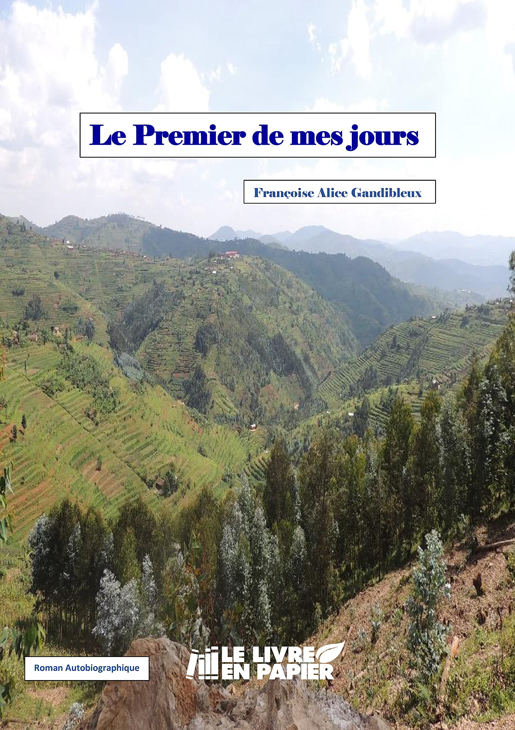 Le premier de mes jours book