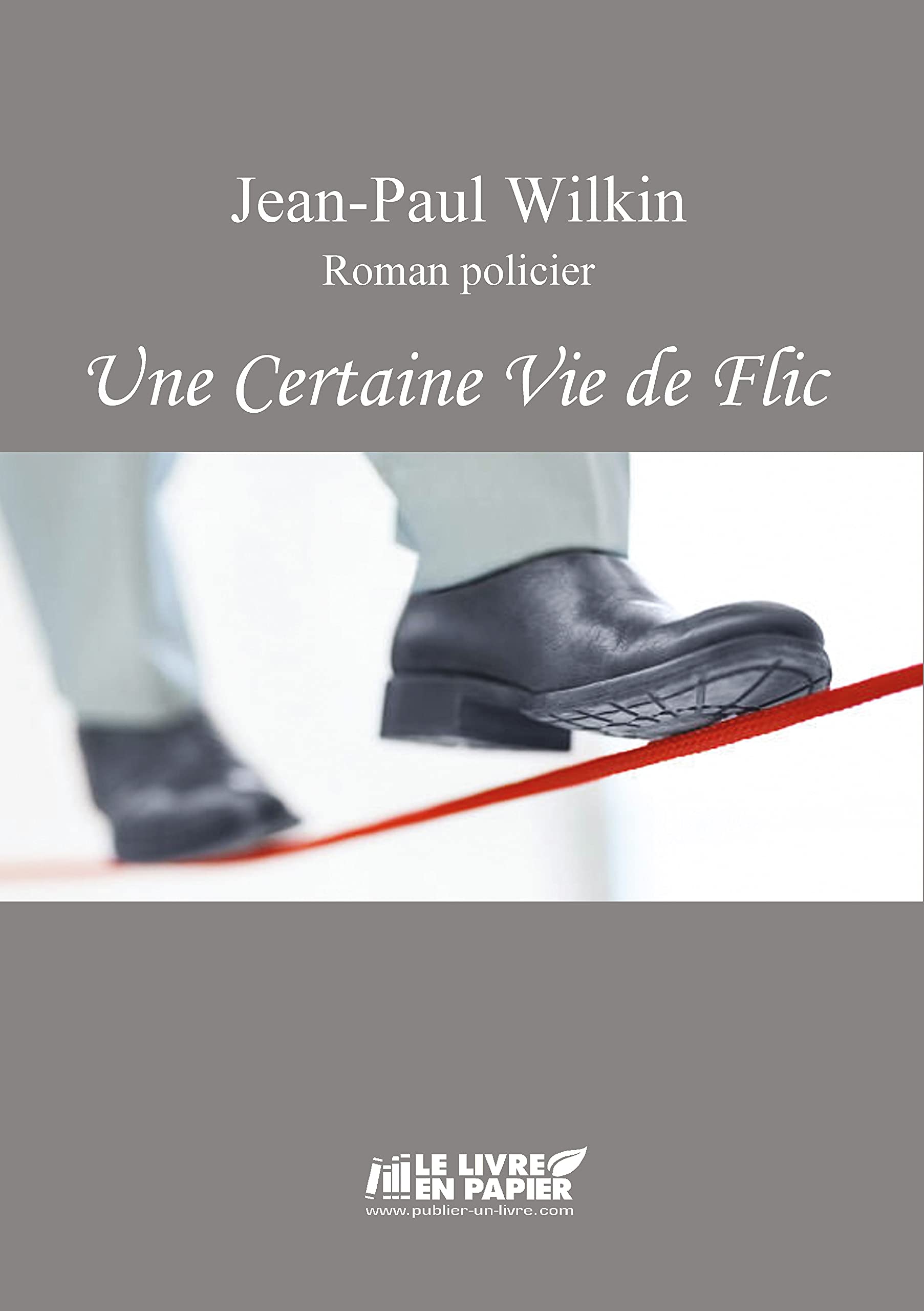Une Certaine Vie de Flic book