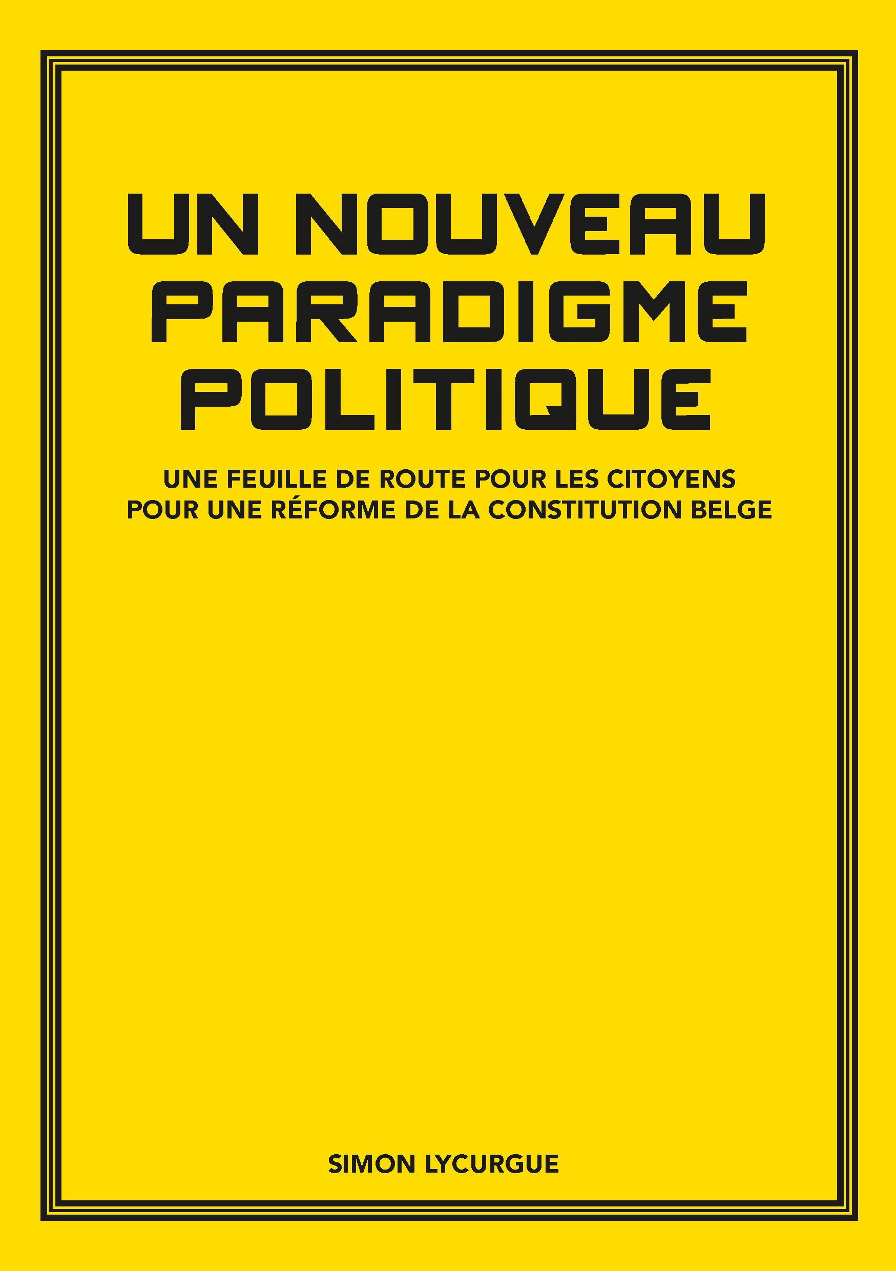 Un Nouveau Paradigme Politique book