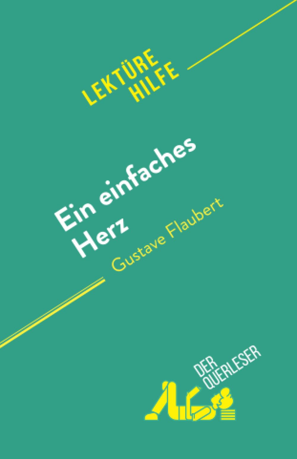 Product Image: Ein einfaches Herz: von Gustave Flaubert