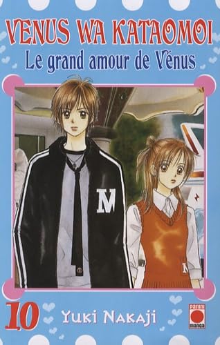 Le grand amour de Vénus, Tome 10 : Manga