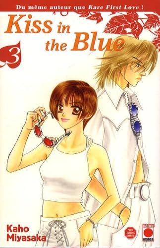 Kiss in the Blue, Tome 3 : Manga