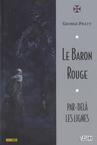 Le Baron Rouge ; Par-delà les lignes Manga