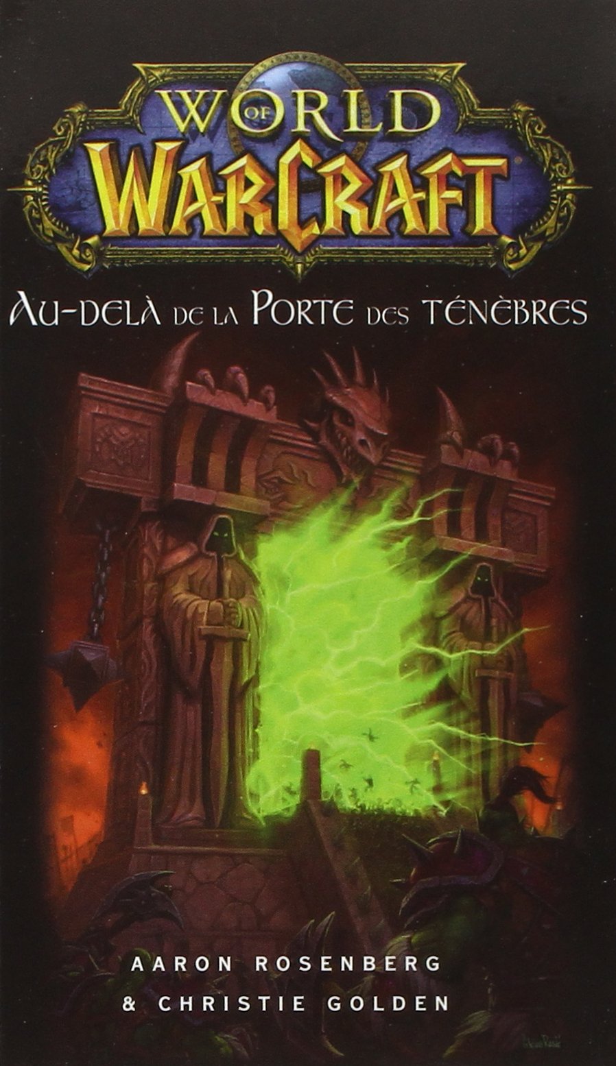 World of Warcraft : Au-delà de la Porte des ténèbres Contemporary literature