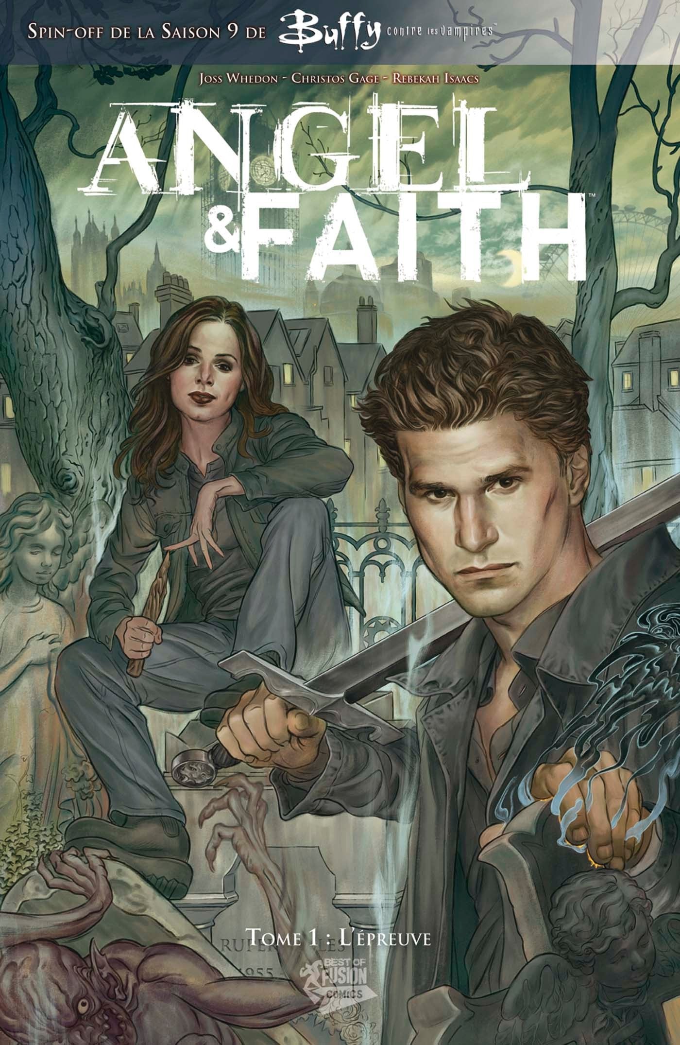 Angel et Faith T01: L'épreuve Manga