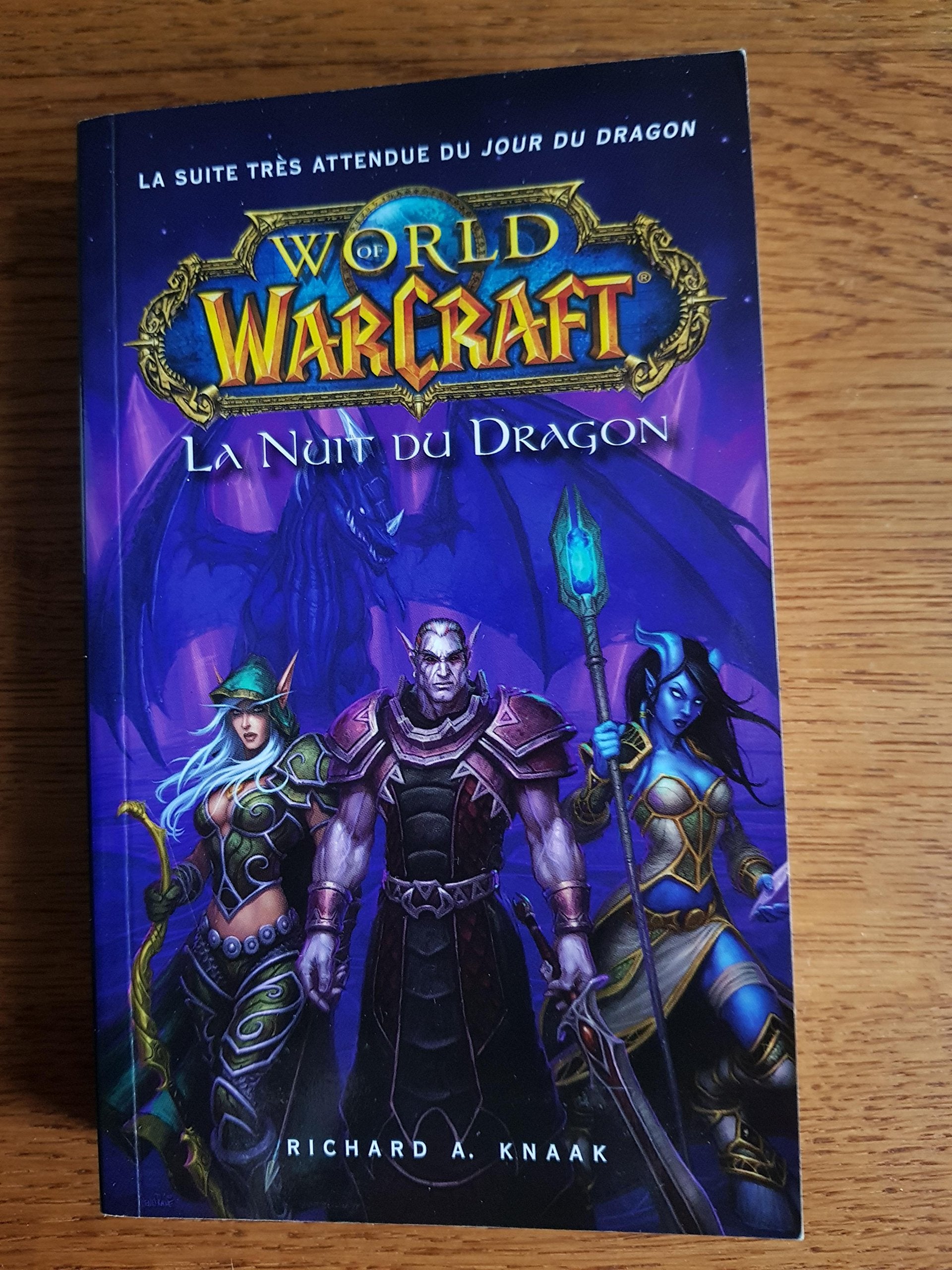 WORLD OF WARCRAFT - LA NUIT DU DRAGON Contemporary literature