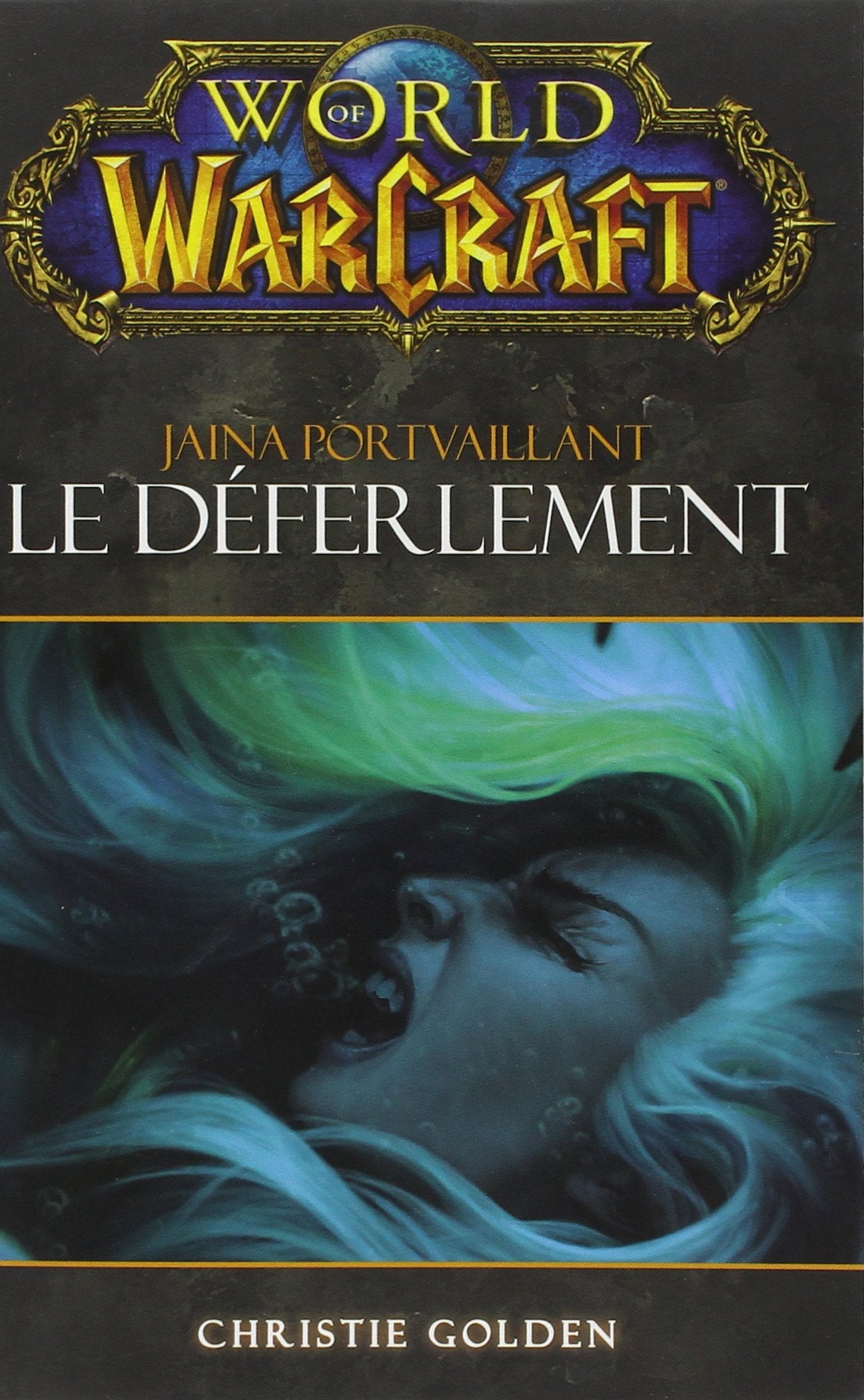 World of Warcraft: Le déferlement Books