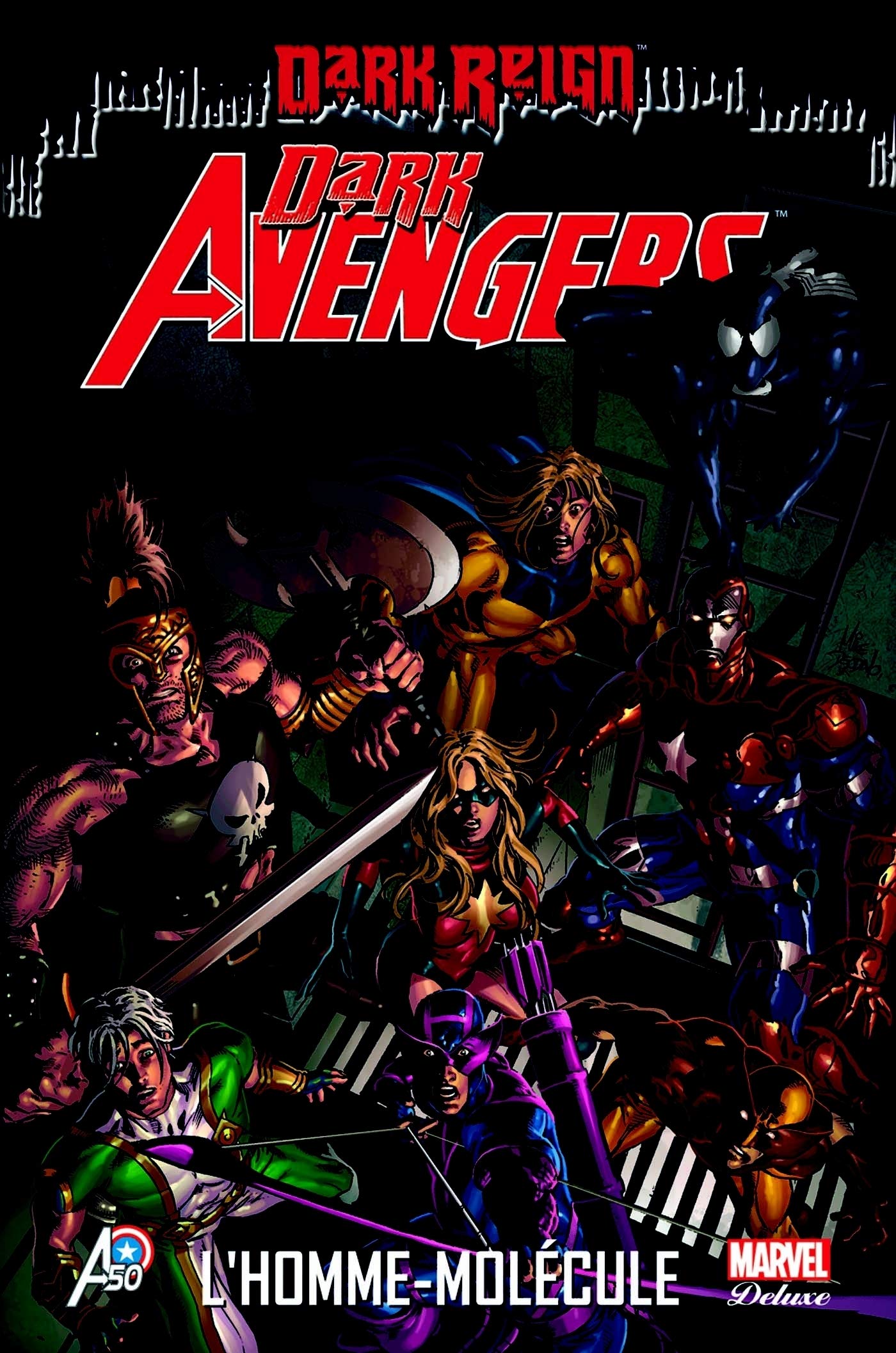 Dark avengers T02: L'homme-molécule book