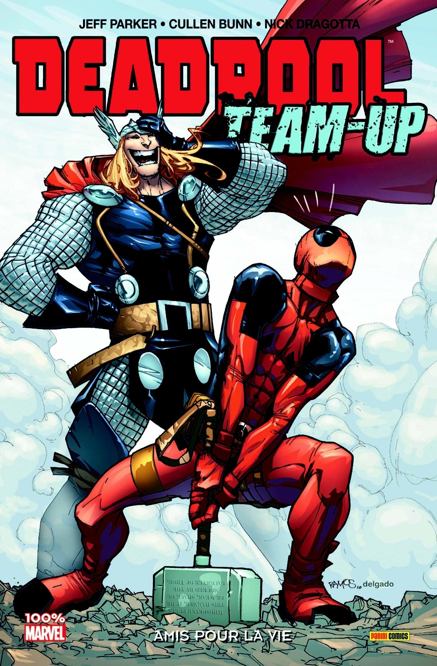 Deadpool team up T02: Amis pour la vie Superheroes
