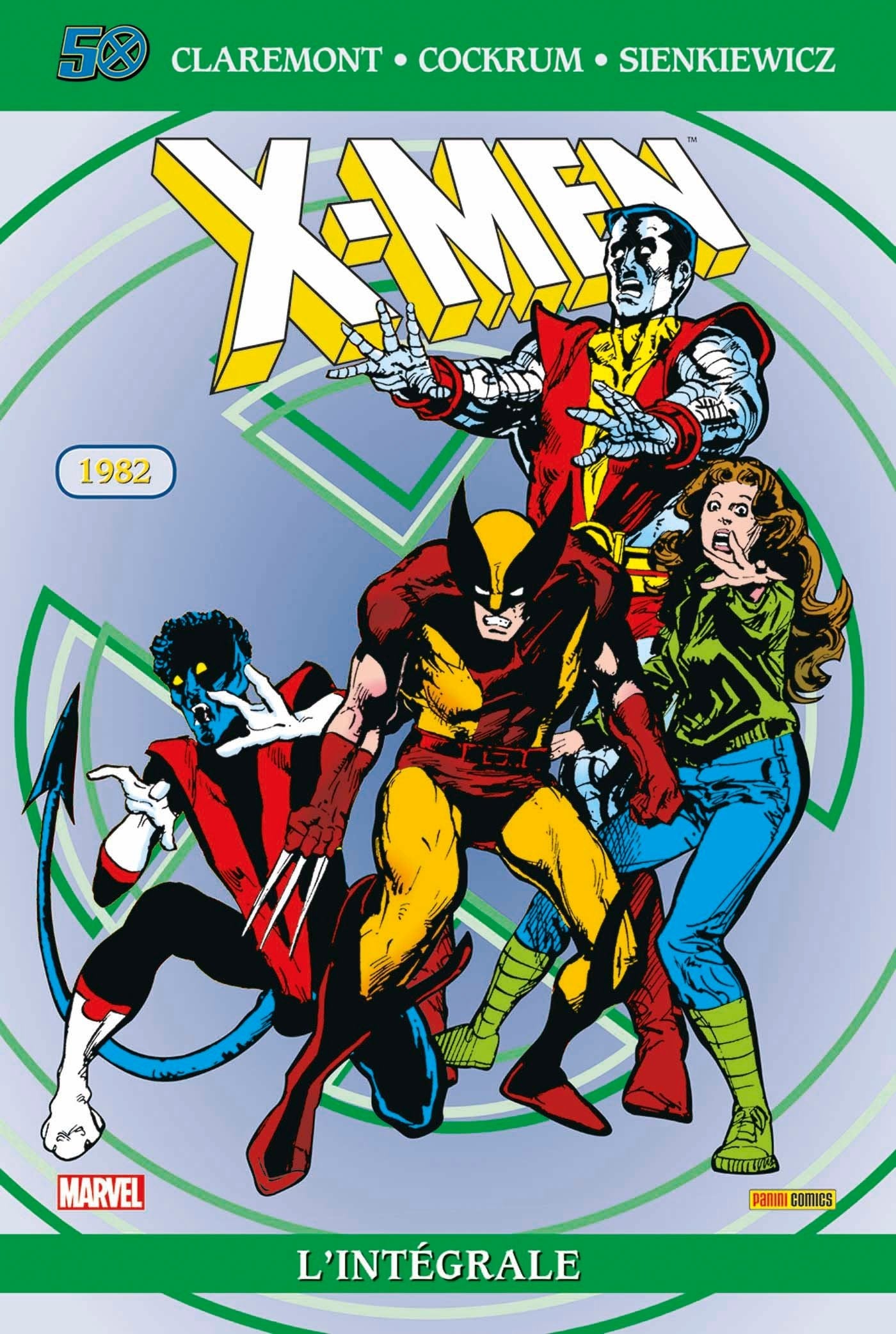 X-Men: L'intégrale 1982 (T06 Edition 50 ans) book