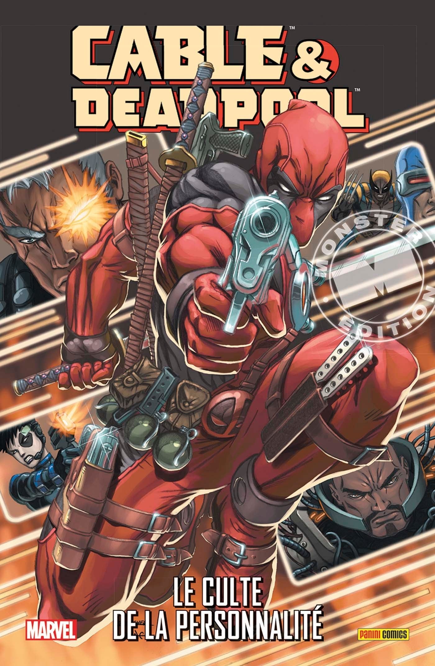 CABLE ET DEADPOOL T1 : LE CULTE DE LA PERSONNALITE Superheroes