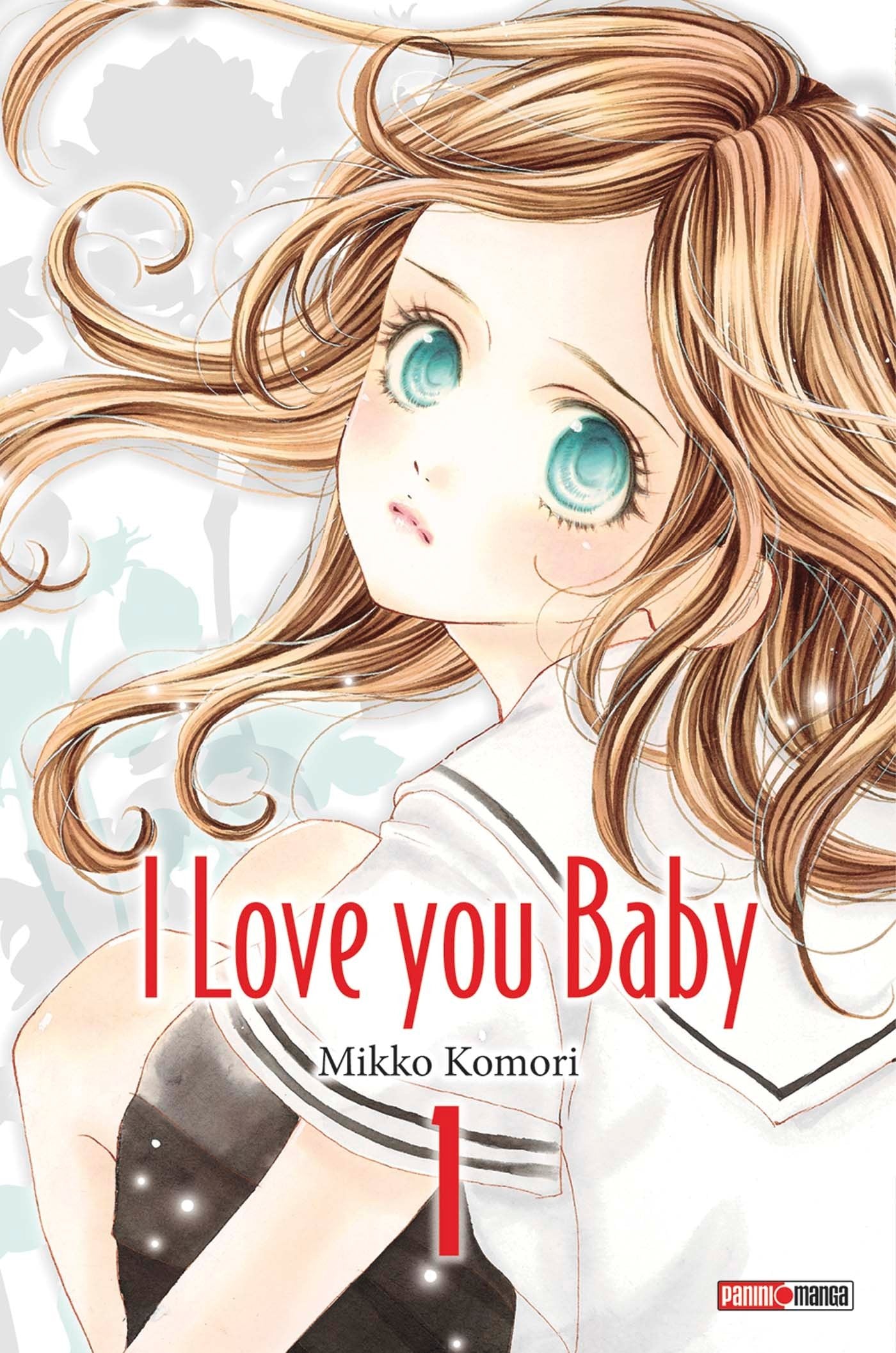 I LOVE YOU BABY T01 Manga