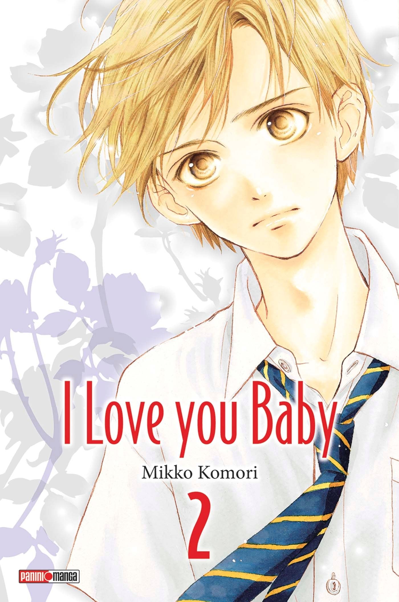 I LOVE YOU BABY T02 book