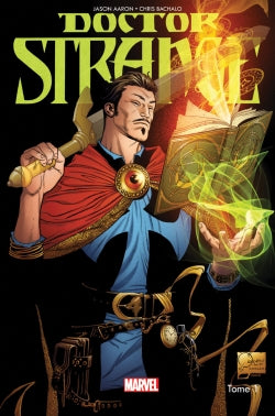 Doctor Strange. Vol. 1. Les voies de l'étrange book