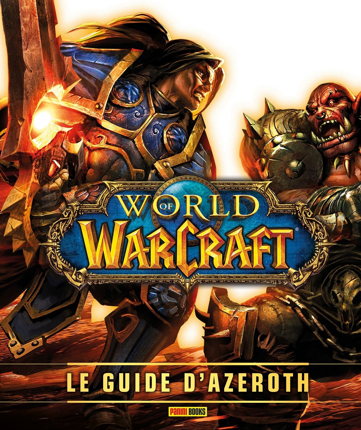 World of Warcraft : le guide d'Azeroth ned book