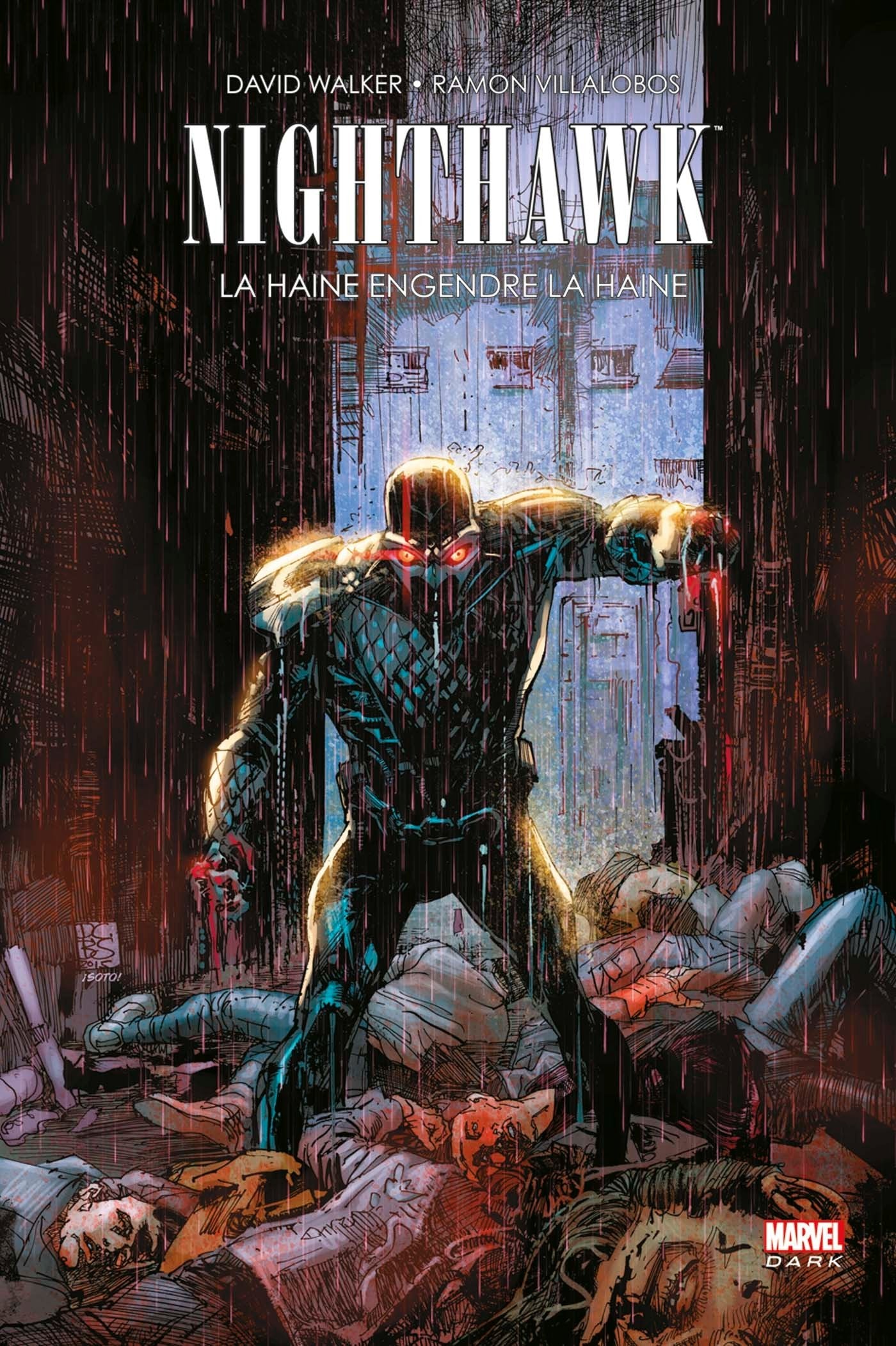 Nighthawk: La haine engendre la haine Manga