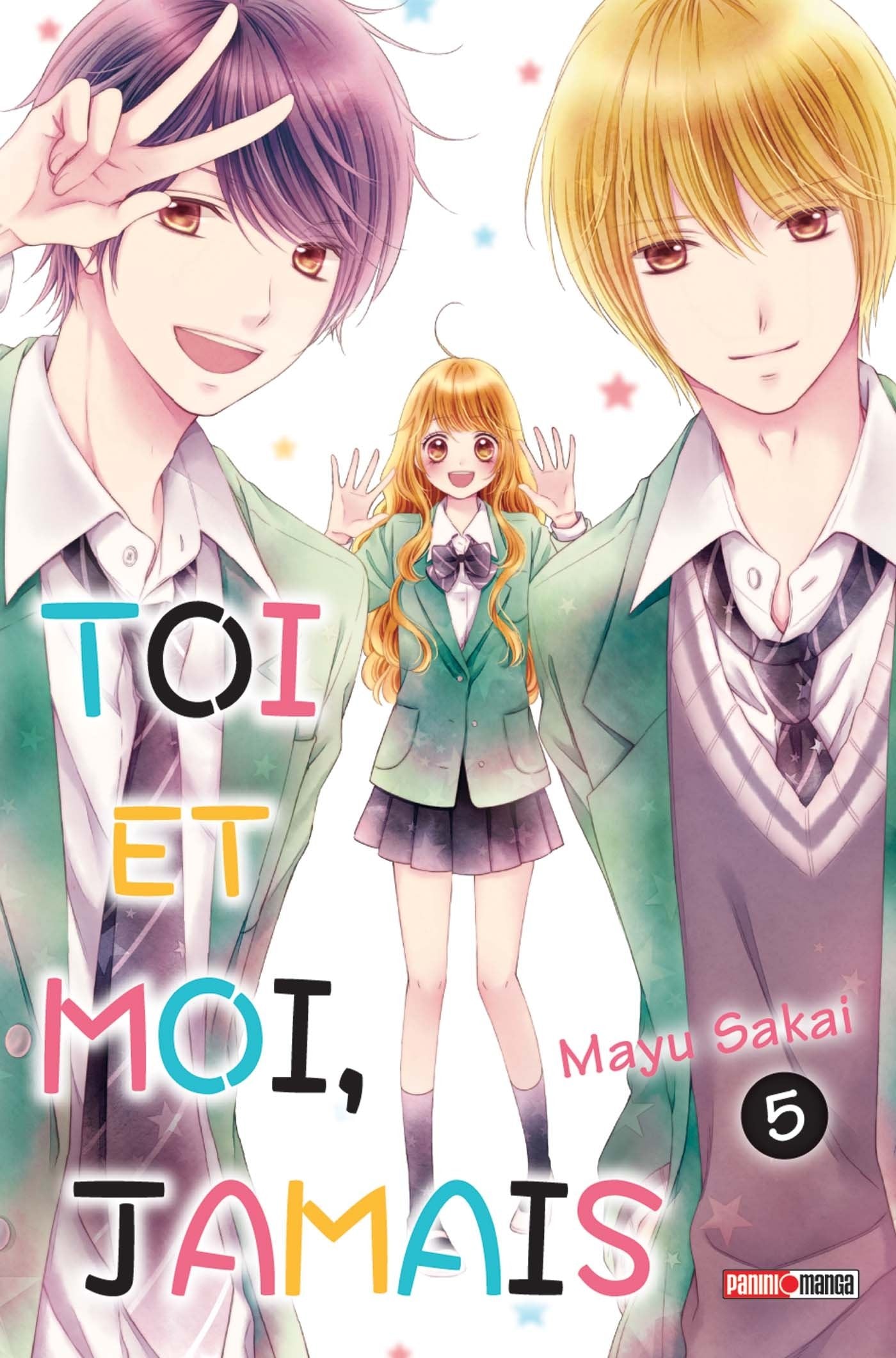 Toi et moi, jamais T05 Manga