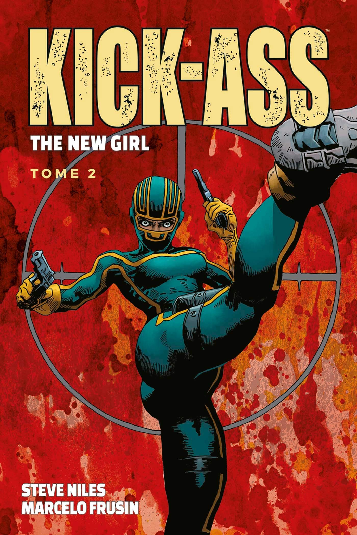Kick Ass: The new girl T02 Manga