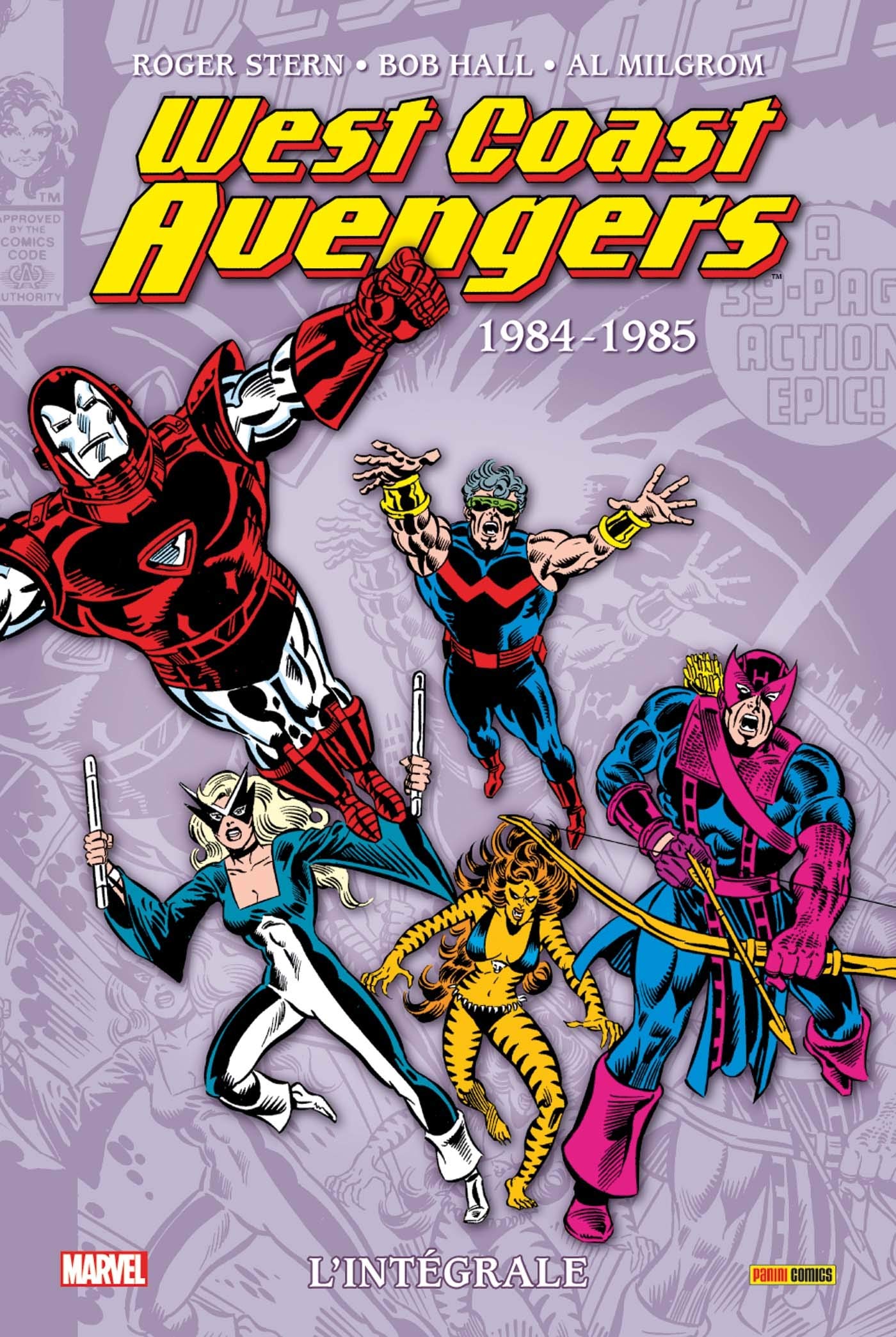West Coast Avengers: L'intégrale 1984-1986 (T01) book