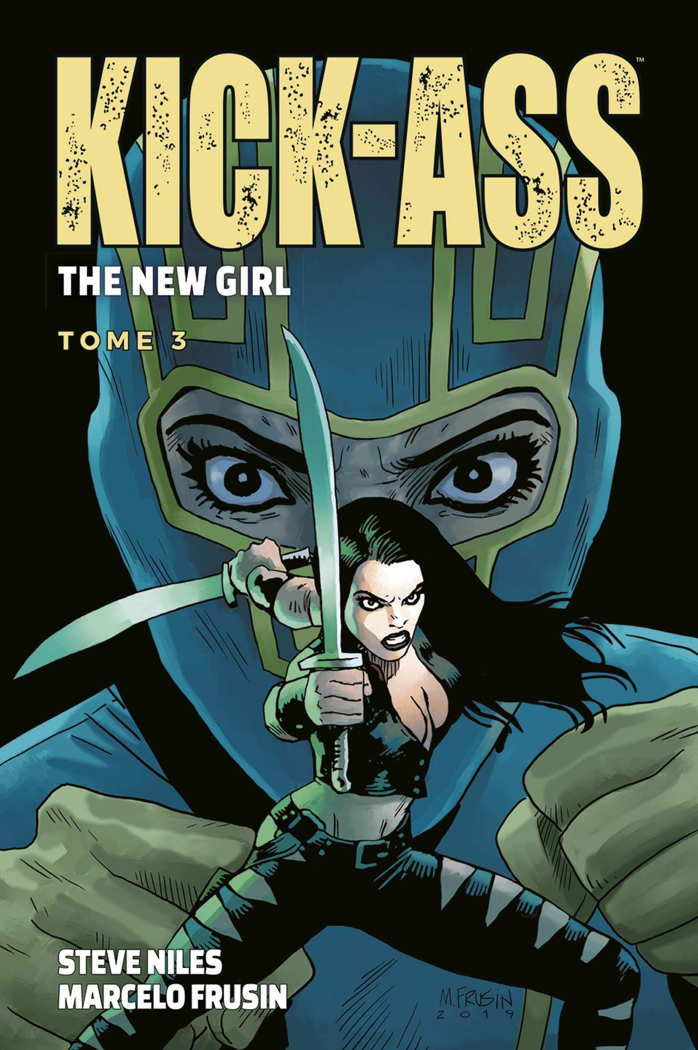 Kick Ass: The new girl T03 book