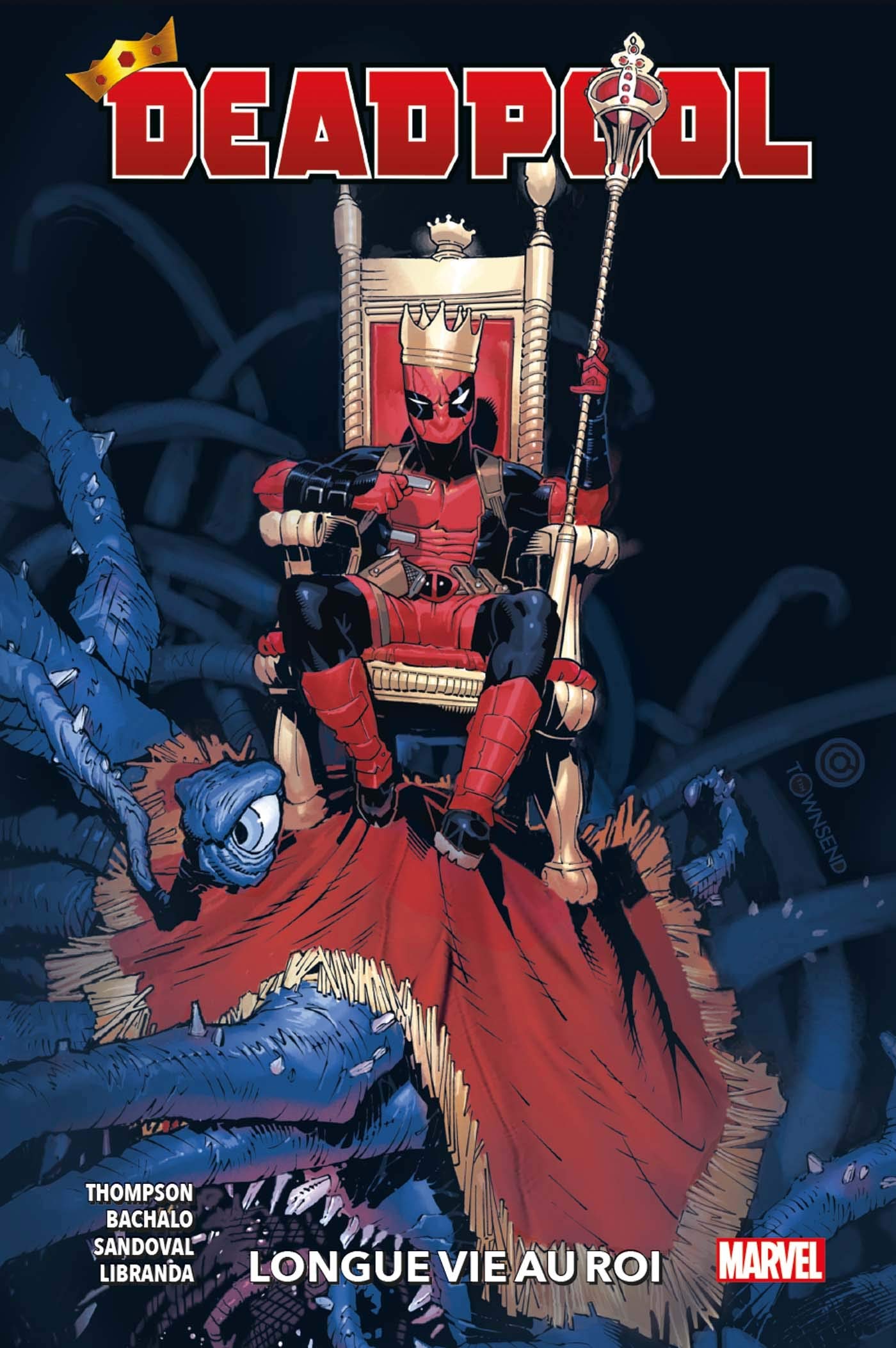 Deadpool T01 : Longue vie au roi book