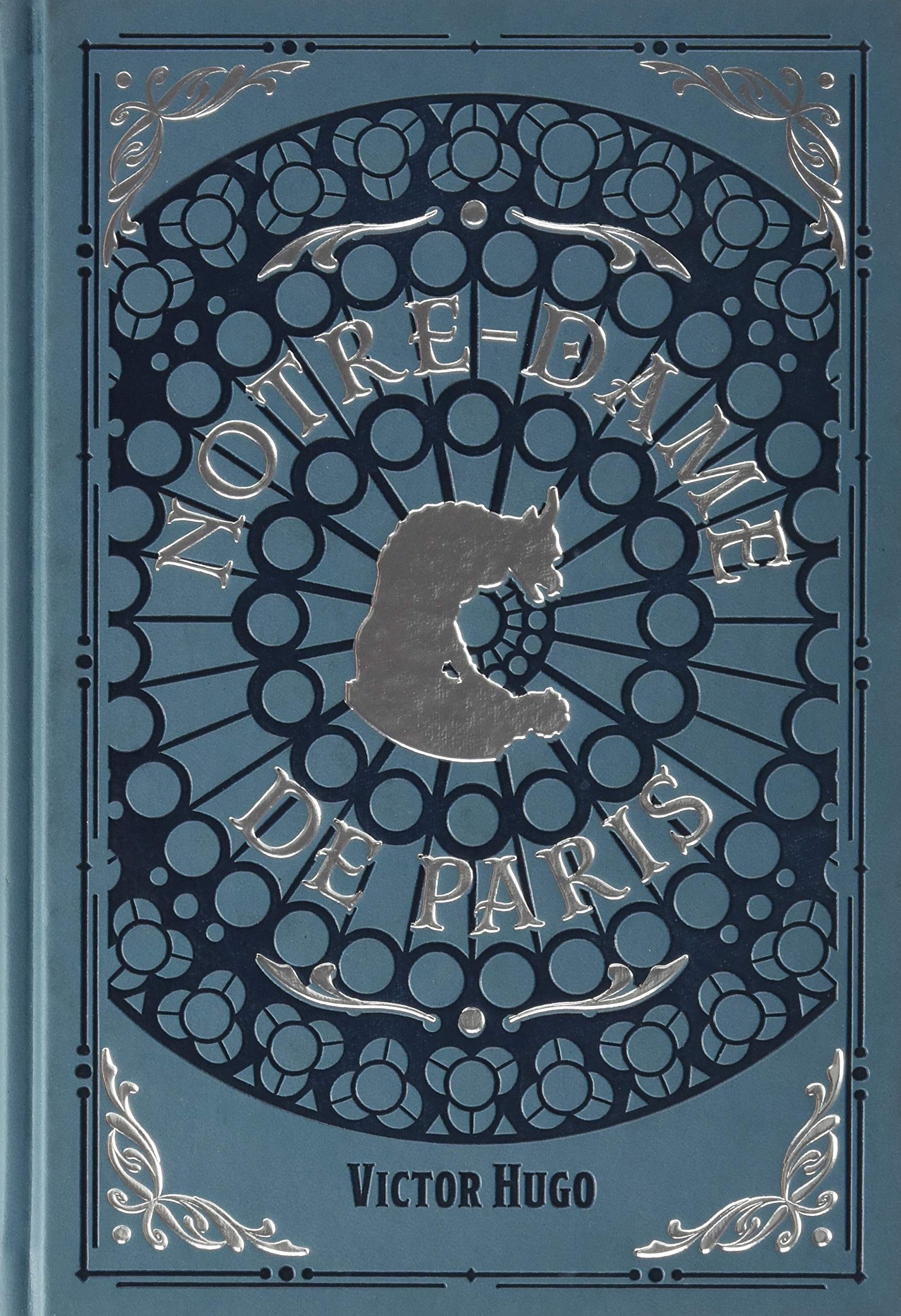 LES CLASSIQUES DE LA LITTÉRATURE EUROPEENNE 07: NOTRE DAME DE PARIS Novels & Short Stories