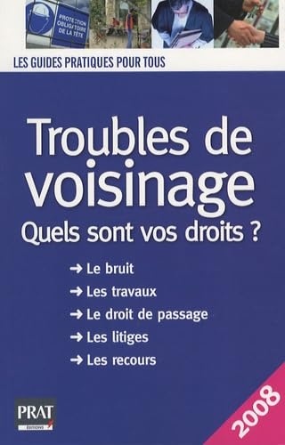 Troubles de voisinage: Quels sont vos droits ? Books