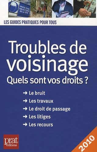 Troubles du voisinage: Quels sont vos droits ? book