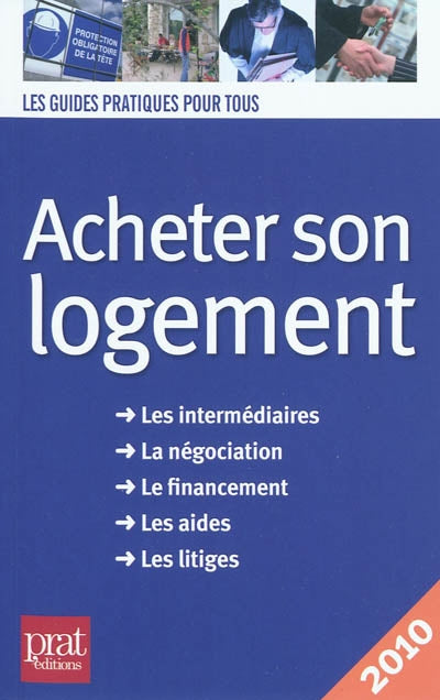 Product Image: Acheter son logement : le guide pratique