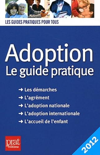 Adoption: Le guide pratique book
