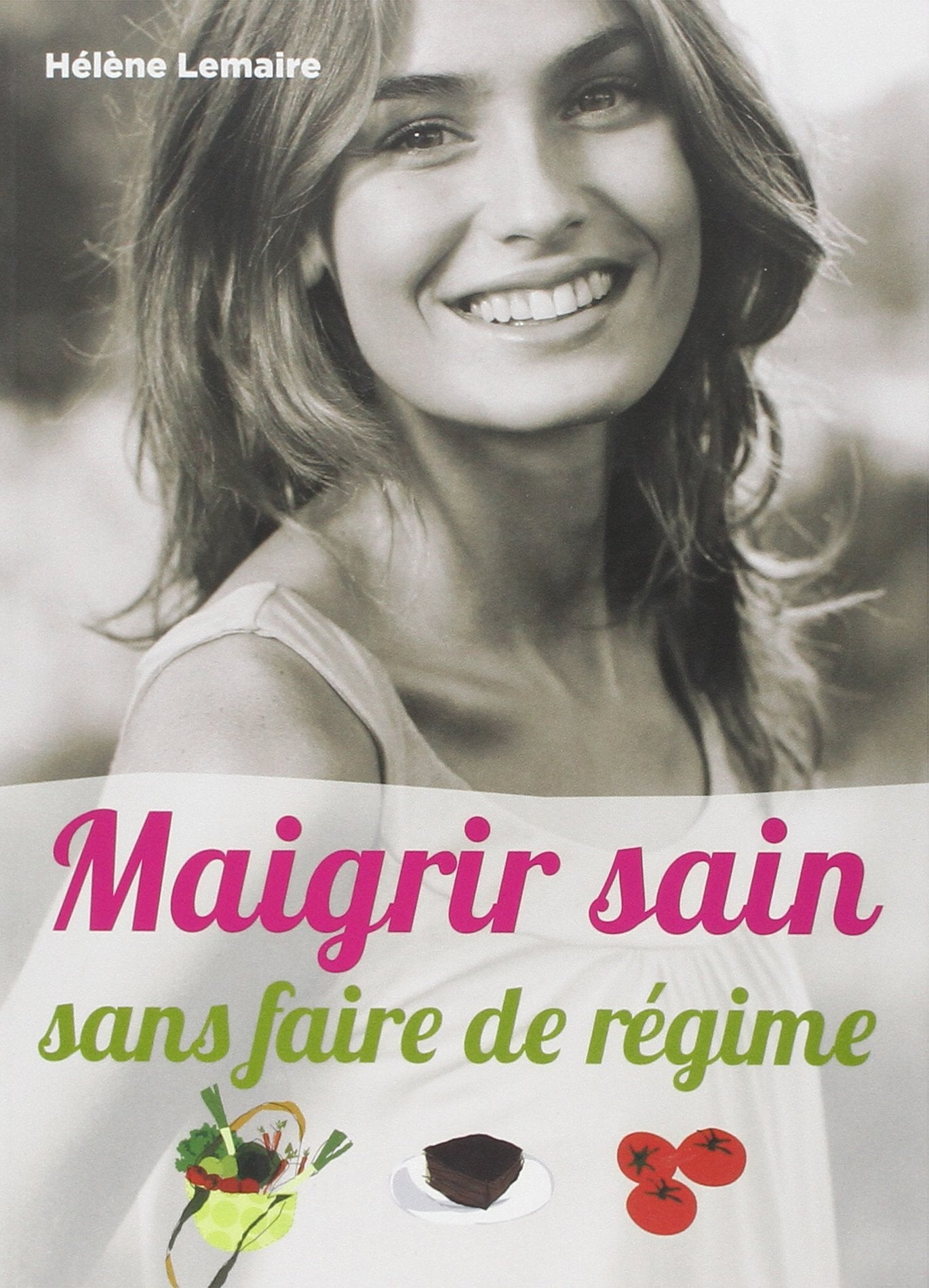 Maigrir sain et sans faire de regime Leisure, Home & Garden