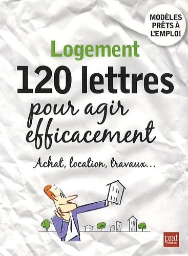Logement, 120 lettres pour agir efficacement book