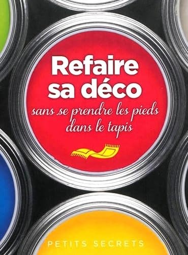 Refaire sa deco sans se prendre les pieds dans le tapis book